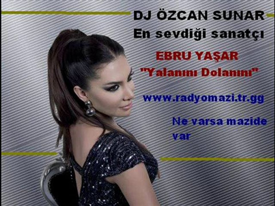 Ebru Yaşar - Yalanını dolanını