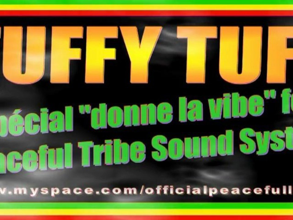 Tuffy Tuff -special- for Selecta Jahdeck "donne la vibe"