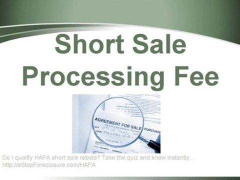 Short Sale Home and Get Paid HAFA course segment 4