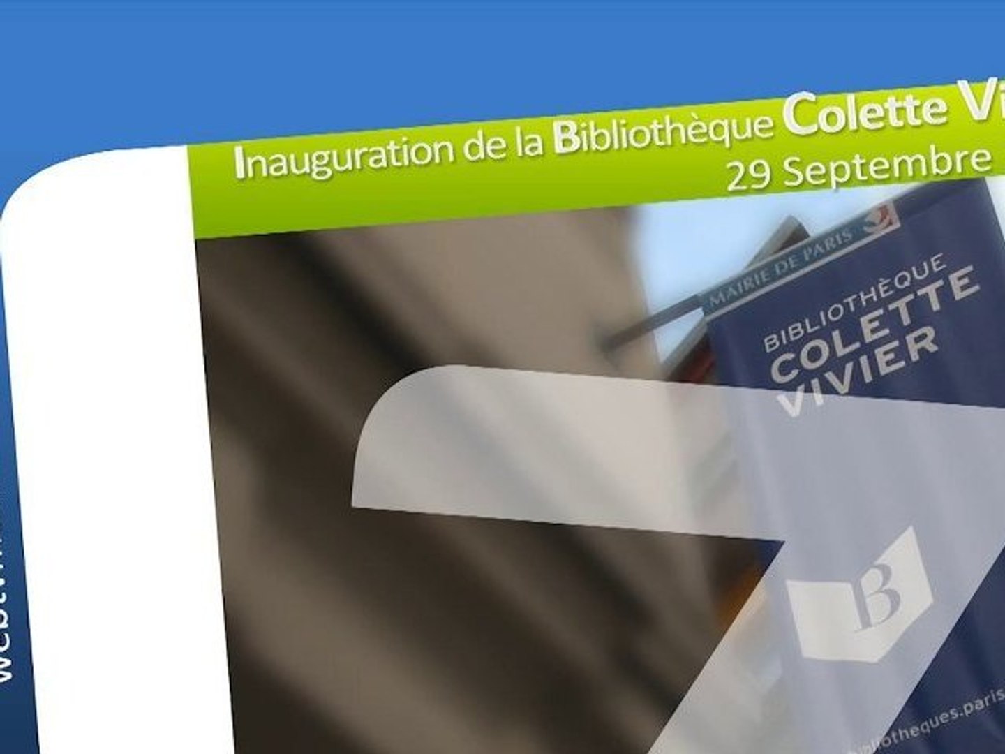 Inauguration de la Bibliothèque Colette Vivier - Vidéo Dailymotion