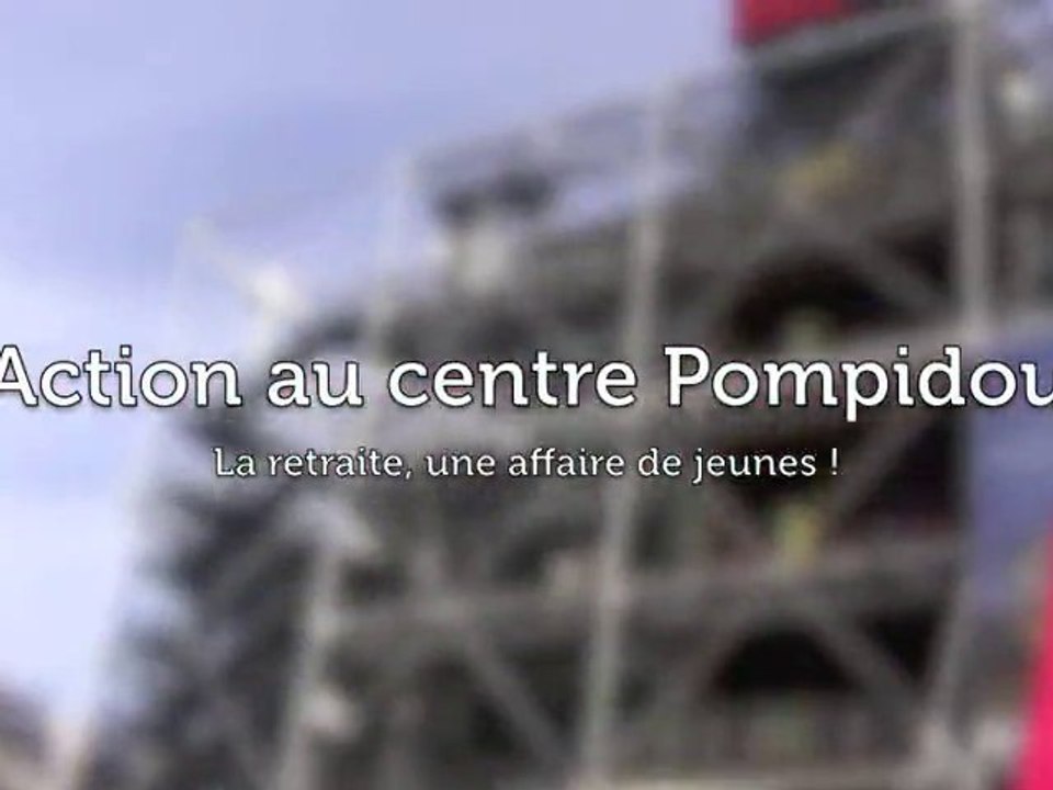 Action au centre Georges Pompidou !