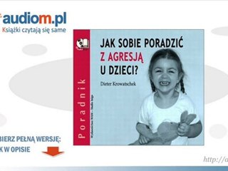 Jak sobie poradzić z agresją u dzieci? - Dieter Krowatschek