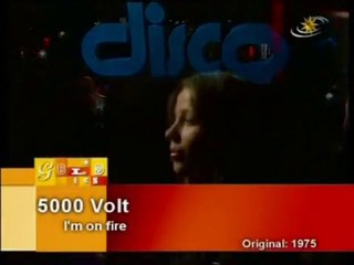 5000 Volts I 'm on fire
