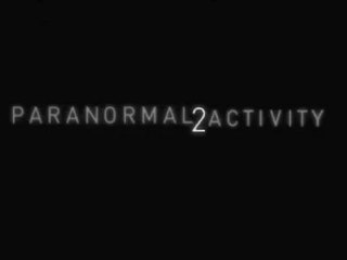 Paranormal Activity 2 TV Spot