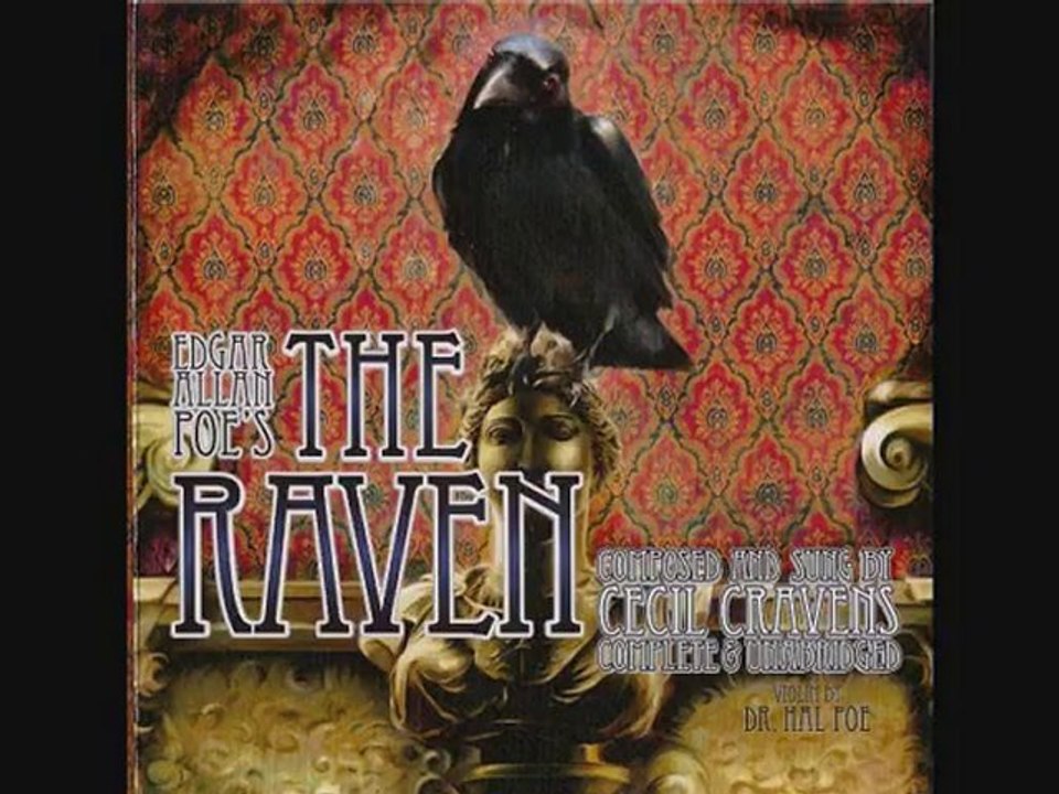Edgar Allan Poe "The Raven"  Cecil Cravens