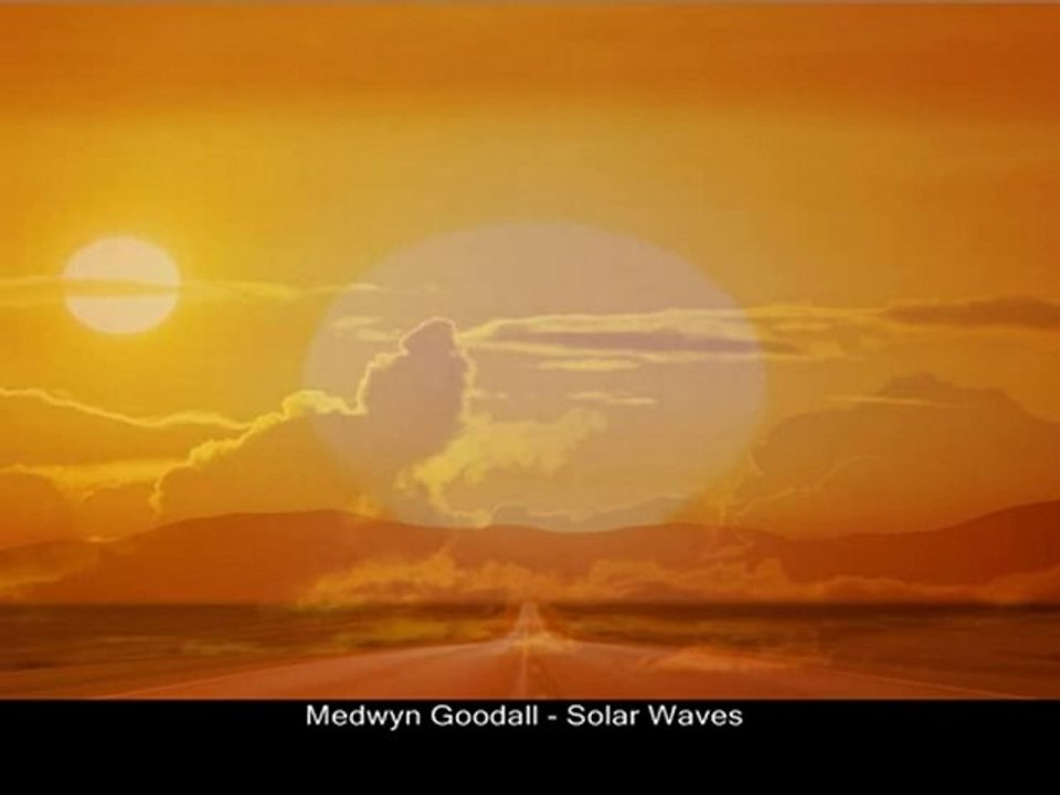 Medwyn Goodall - Solar Waves
