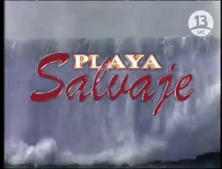 Playa Salvaje (Canal 13, Chile - 1997) - Opening