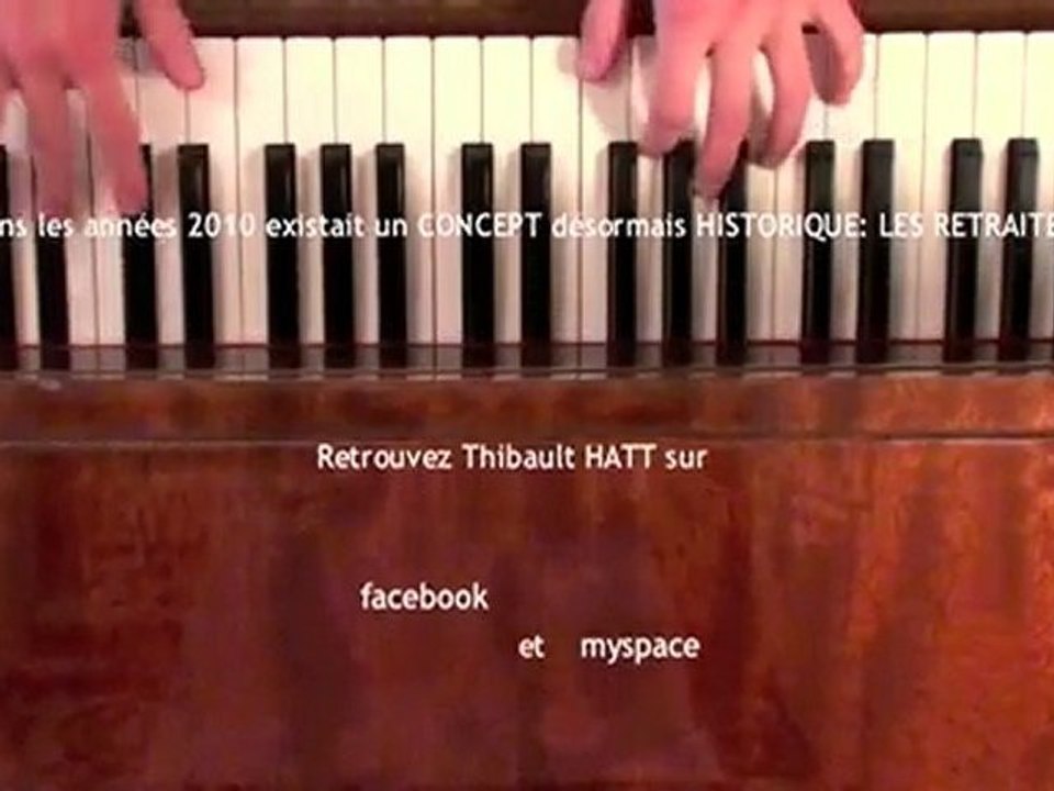 Les retraites - CHANSON