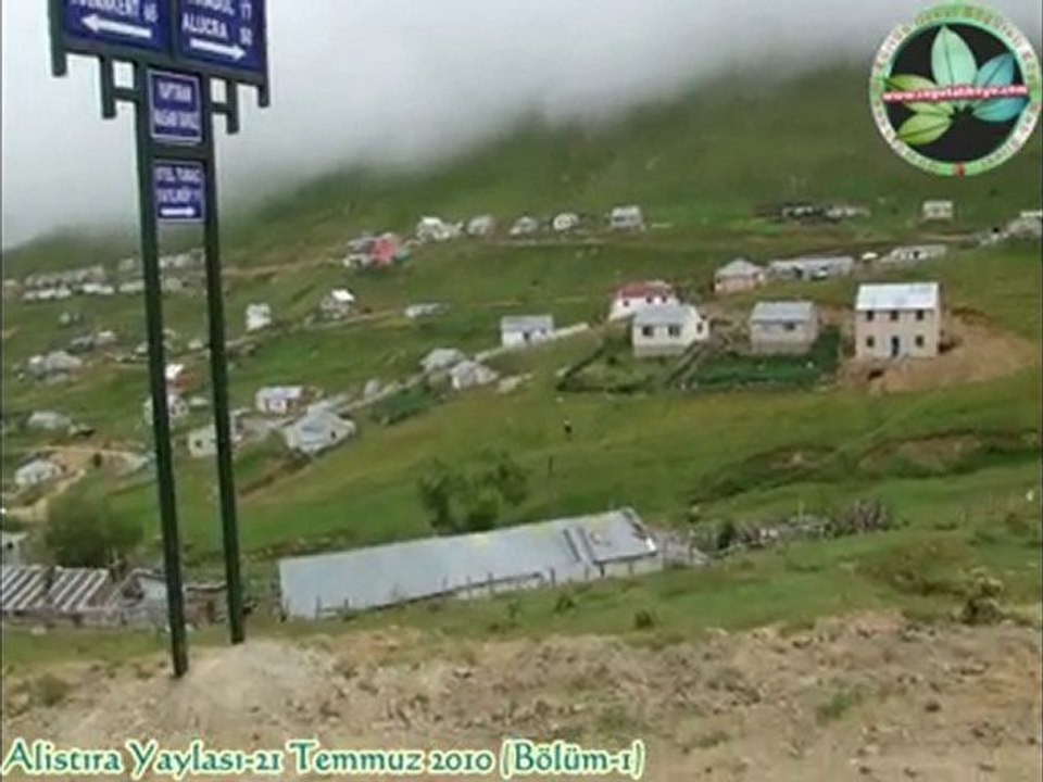 Alistıra Yaylası-21 Temmuz 2010 (Bölüm-1)