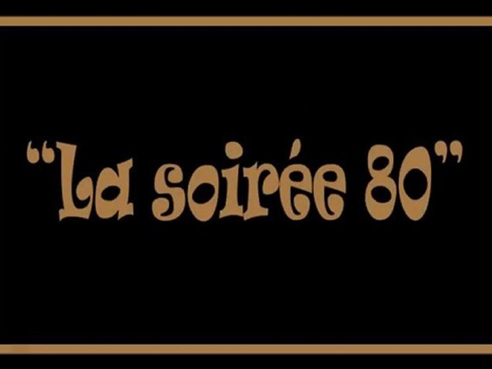 Tavu et Télour - la soirée 80