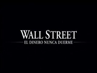Wall Street - El Dinero Nunca Duerme Spot5 [10seg] Español