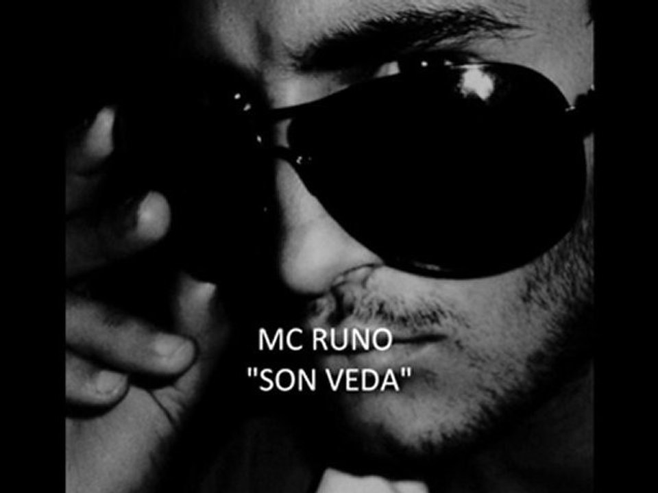 MC RUNO ''son veda''.