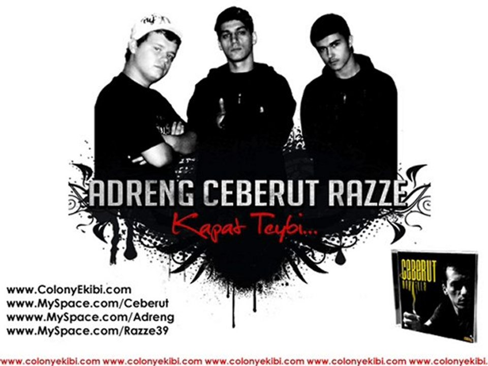 Ceberut - Kapat Teybi  (ft. Adreng & Razze)