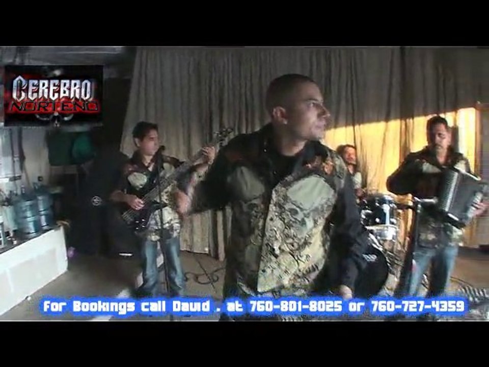 Cerebro Norteno "Corrido band in San Diego 760 North County"