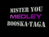 Mister You [Medley Booska Taga]By AbDeL