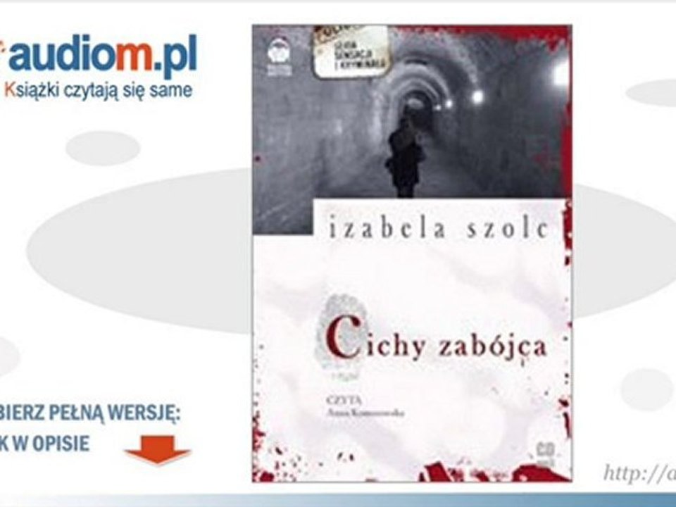 Cichy zabójca - Izabela Szolc - audiobook
