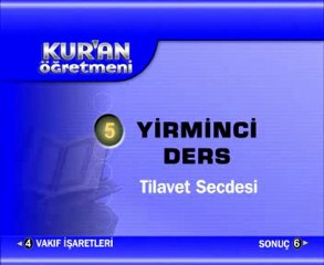 Kur_an Öğretmeni-20. Ders / Tilavet Secdesi