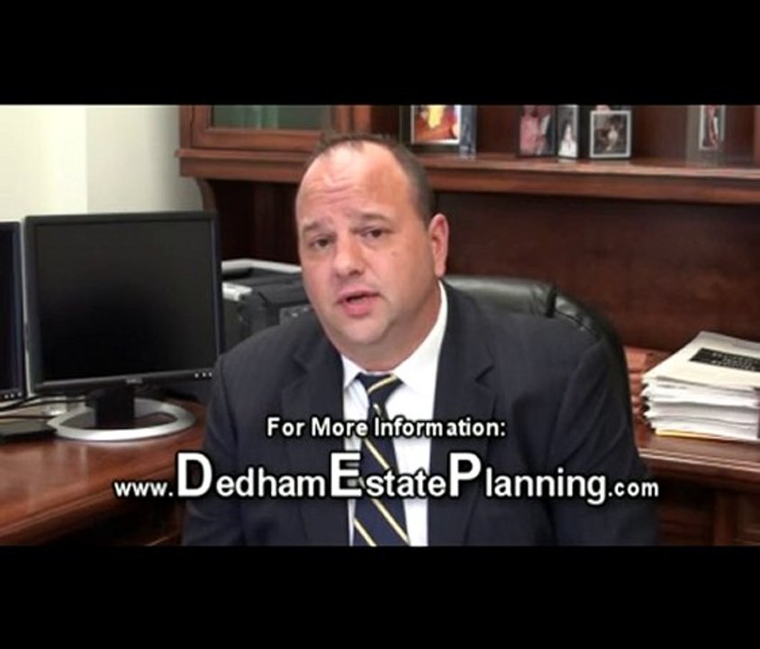 Dedham Estate Planner - What special planning can be done f