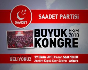 Saadet Partisi Büyük Kongresi