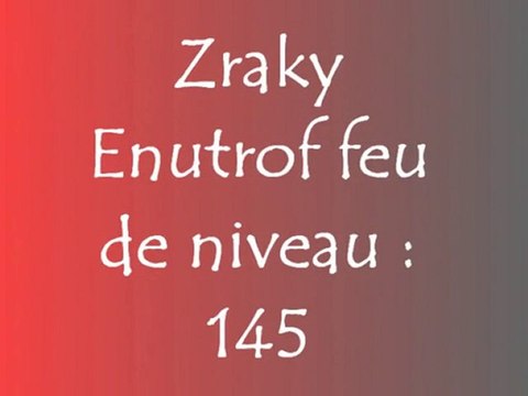 [Dofus] Enutrof feu 146 Zraky