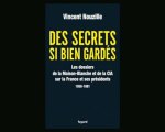 Nouzille - les dossiers secrets de la CIA révélés