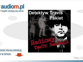 Radiowy Teatr Sensacji - Travis - Pakiet 5 słuchowisk