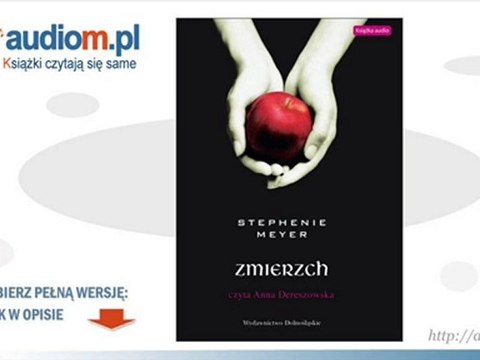 Zmierzch - audiobook - Stephenie Meyer