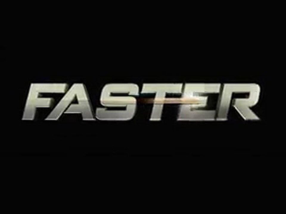 Faster - #1 Trailer