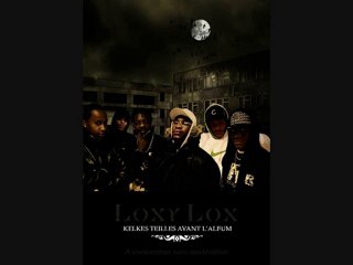 loxylox(t'etonnes pas c'est pas l'intro)