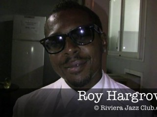 Roy Hargrove interview Jazz à Juan