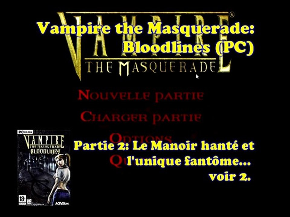 Vampire The Masquerade Bloodlines - PC [02]  - HD