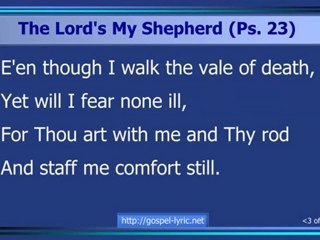 The Lord's My Shepherd (Psalm 23)