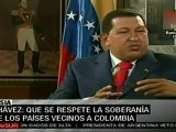 Chávez: que se respete la soberanía de los países vecinos a Colombia