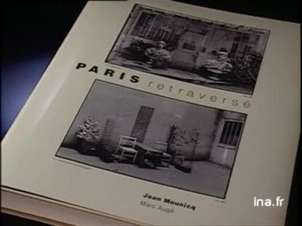E. Atget : Paris - Jean Mounicq : Paris retraversé