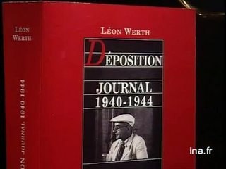 Léon Werth : Déposition journal 1940-1944