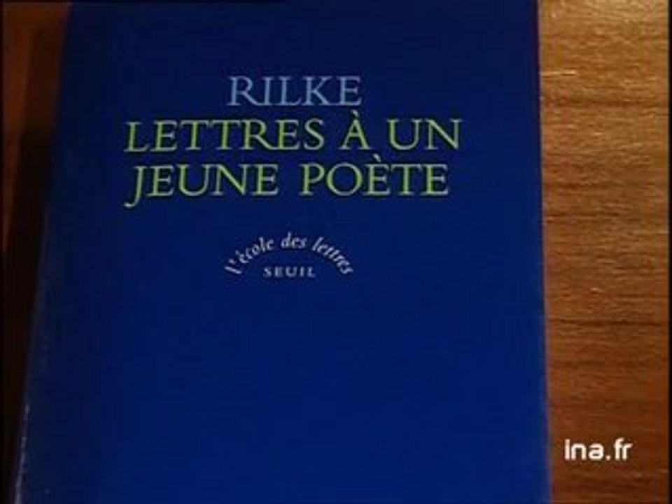Rainer Maria Rilke : Lettres à un jeune poète