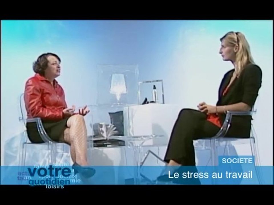 Votre Quotidien sur le stress au travail