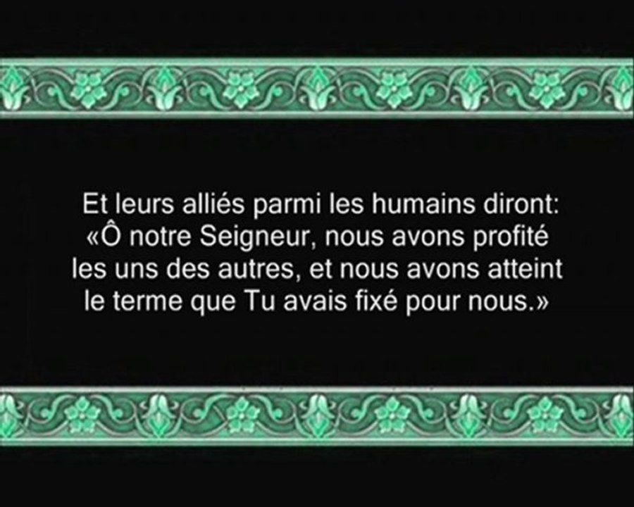 Sourate 6 Al-An'an - Les bestiaux Partie 4.mp4