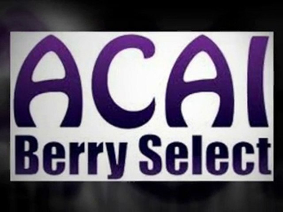 Acai Berry Select - The Real Truth About Acai Berry