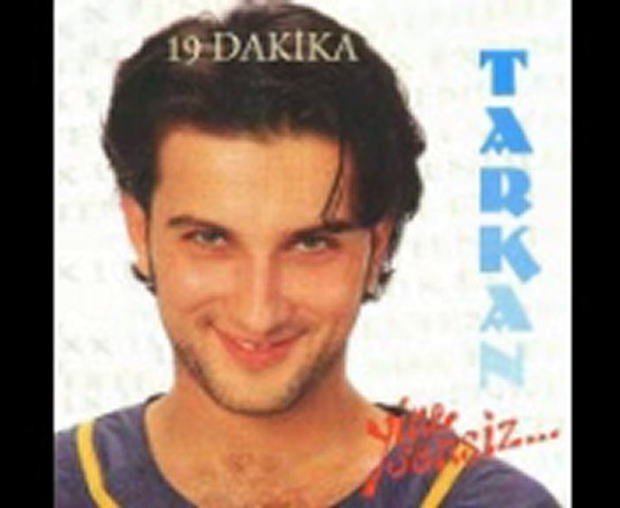 19 DAKİKA TARKAN