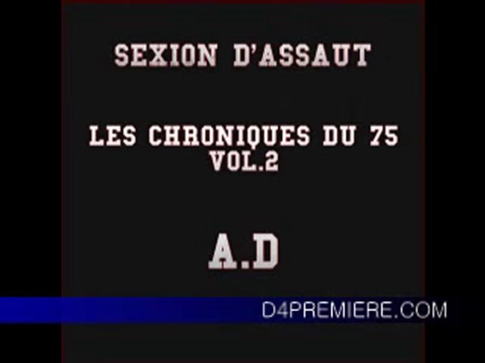 Sexion d'assaut       A.D (lourd)