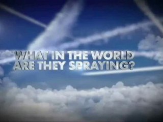 "What In The World Are They Spraying ?" Trailer n°2