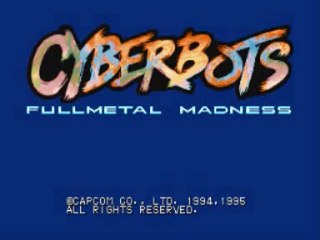 Test de Cyberbots : Fullmetal Madness