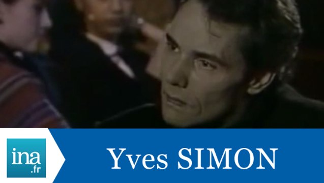 Yves Simon Il faut laisser des traces - Archive INA