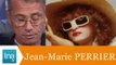 Jean Marie Perrier, les photos de SLC - Archive INA