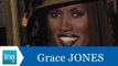 Grace Jones face à Grace Jones au Palace - Archive INA