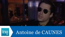 Antoine De Caunes répond à Antoine De Caunes (Deuxième partie) - Archive INA