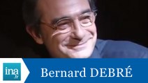 La question qui tue Bernard Debré 