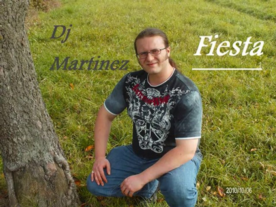 Dj Martinez - Fiesta