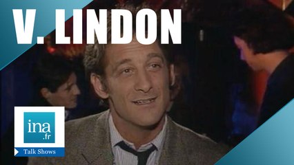 Vincent Lindon "Je n'ai plus de tics quand je tourne" | Archive INA